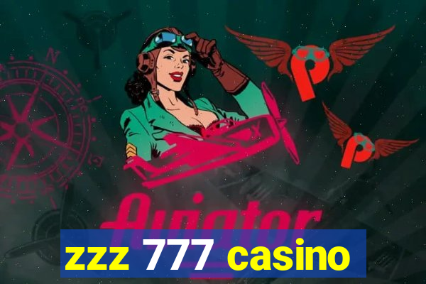 zzz 777 casino